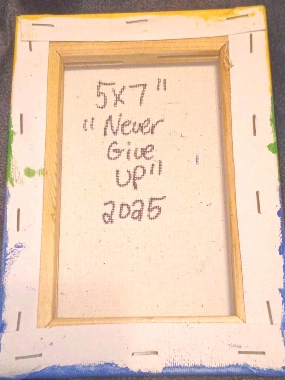 Hand Painted Never Give Up Canvas 5x7 Motivational Wall Art Acrylic Decor - Picture 3 of 3